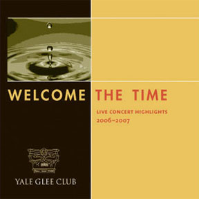 album cover for Welcome the Time Live Concert Highlights 2006-2007